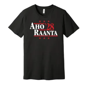 Aho & Raanta '28 - Carolina Political Campaign Parody T-Shirt - Hyper Than Hype Shirts
