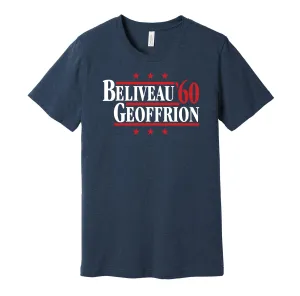 Beliveau & Geoffrion '60 - Montreal Legends Political Campaign Parody T-Shirt - Hyper Than Hype Shirts
