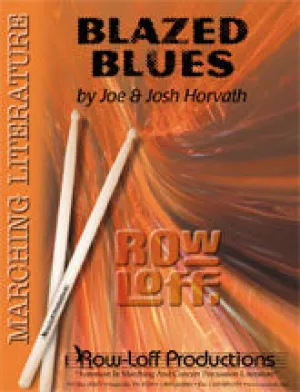 Blazed Blues -- Marching -- Easy/Grade II
