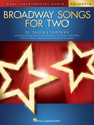 Broadway Songs for Two Trumpets (Easy Instrumental Duets)