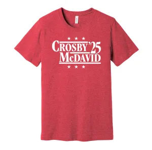 Crosby & McDavid '25 - Team Canada Legends Political Campaign Parody T-Shirt - Hyper Than Hype Shirts