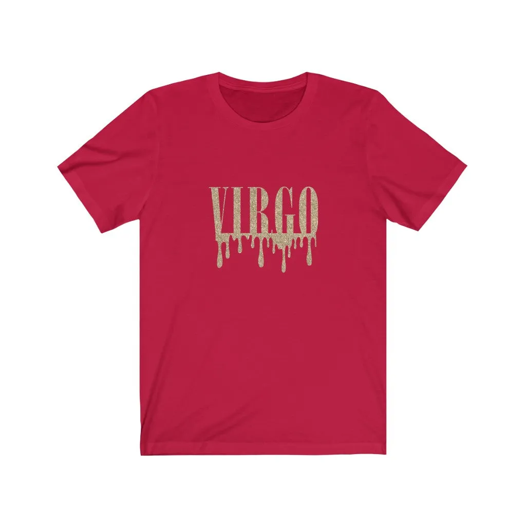 Drippin' Virgo Tee