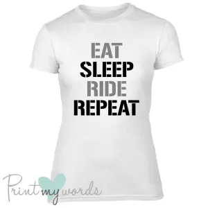 Eat, Sleep, Ride, Repeat Funny Equestrian T-shirt