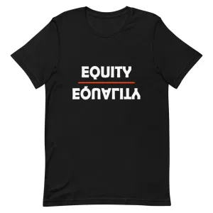 Equity Over Equality - Bold - White - Short-Sleeve Unisex T-Shirt