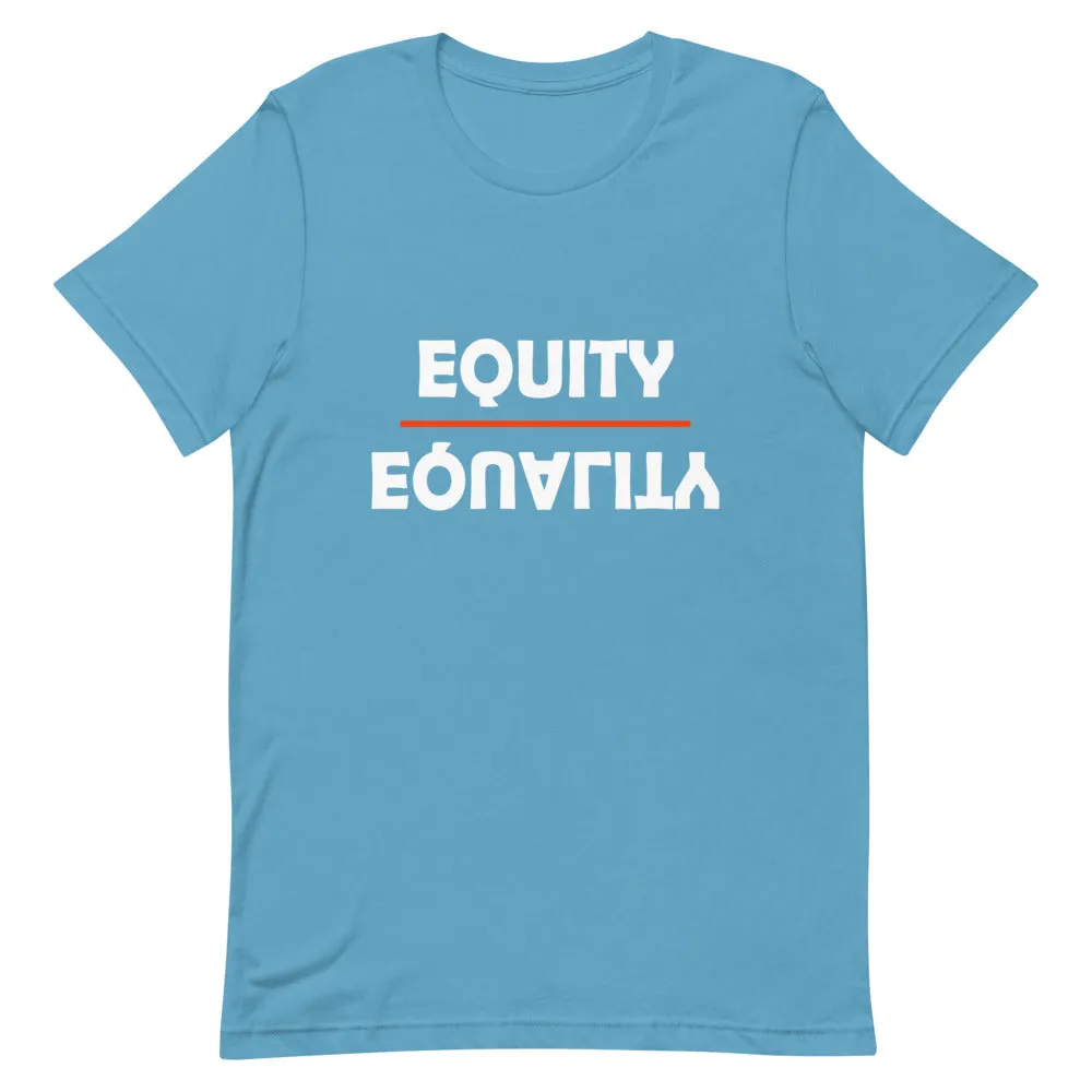 Equity Over Equality - Bold - White - Short-Sleeve Unisex T-Shirt