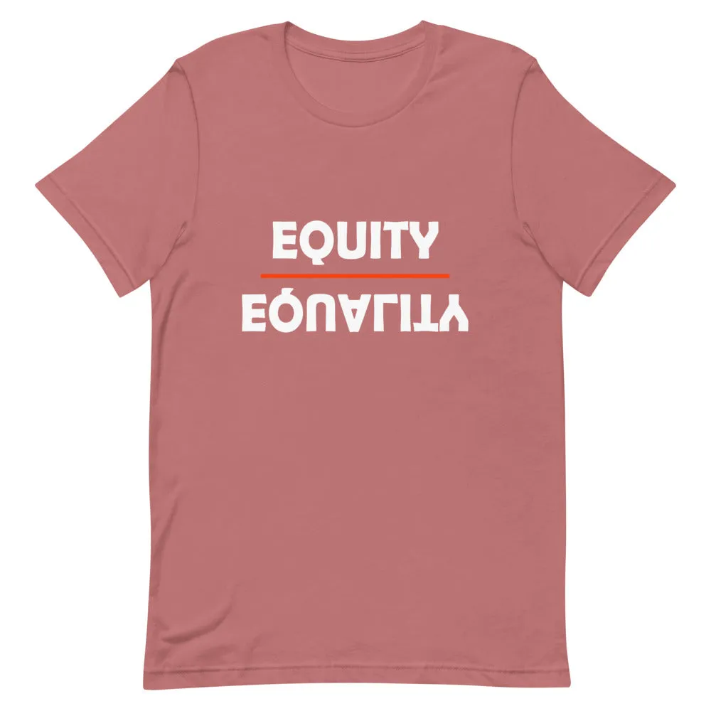 Equity Over Equality - Bold - White - Short-Sleeve Unisex T-Shirt