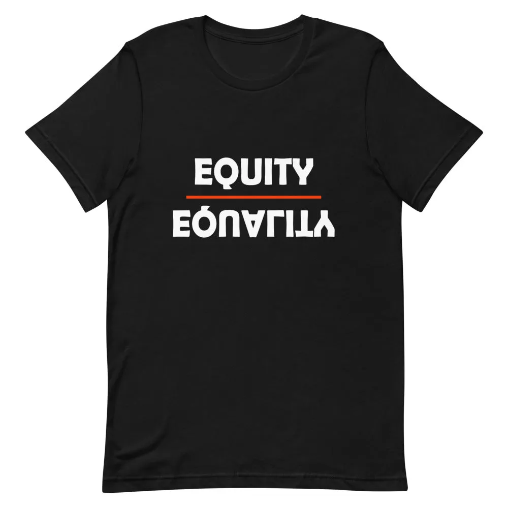 Equity Over Equality - Bold - White - Short-Sleeve Unisex T-Shirt