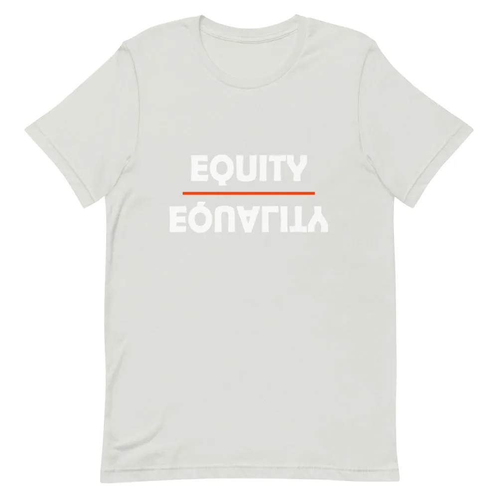 Equity Over Equality - Bold - White - Short-Sleeve Unisex T-Shirt