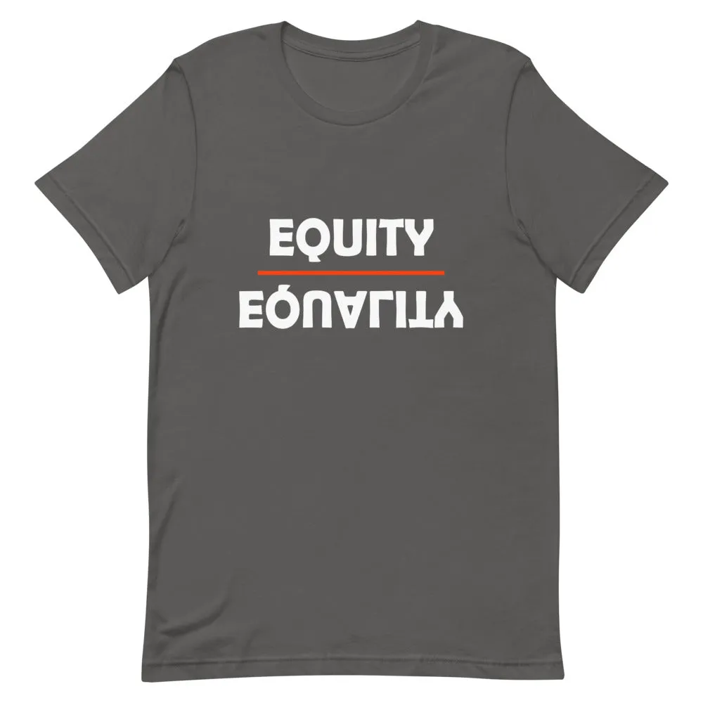 Equity Over Equality - Bold - White - Short-Sleeve Unisex T-Shirt