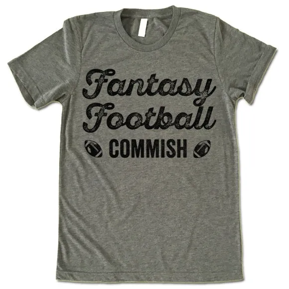 Fantasy Football Commish Shirt