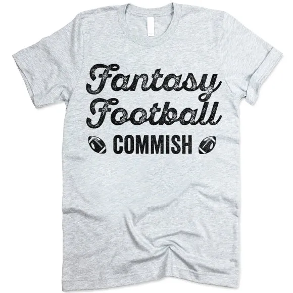 Fantasy Football Commish Shirt