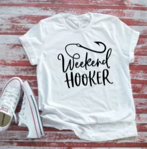 Fishing Weekend Hooker  Soft White Short Sleeve T-shirt