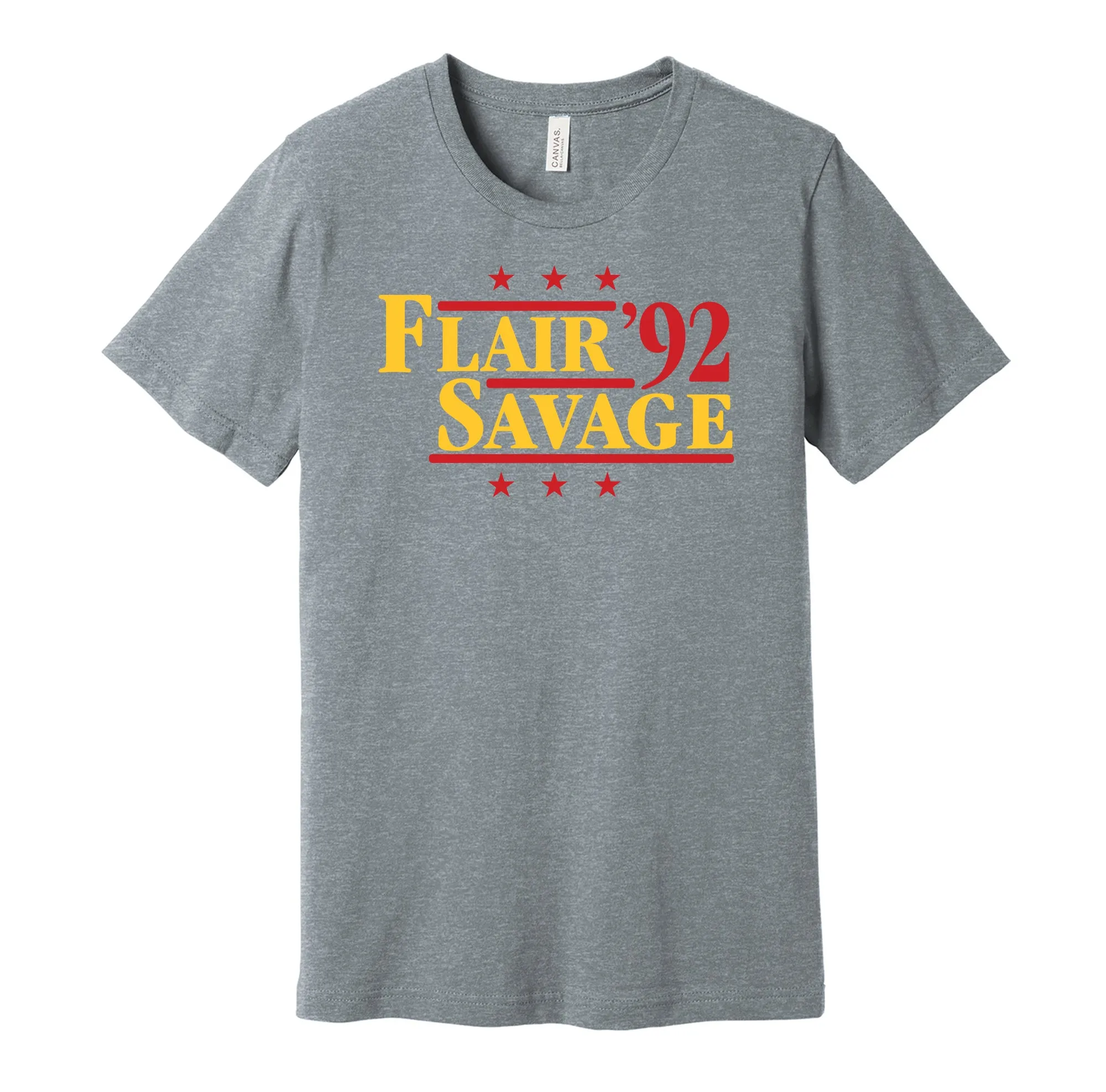 Flair & Savage '92 - Wrestling Legends Political Campaign Parody T-Shirt - Hyper Than Hype Shirts