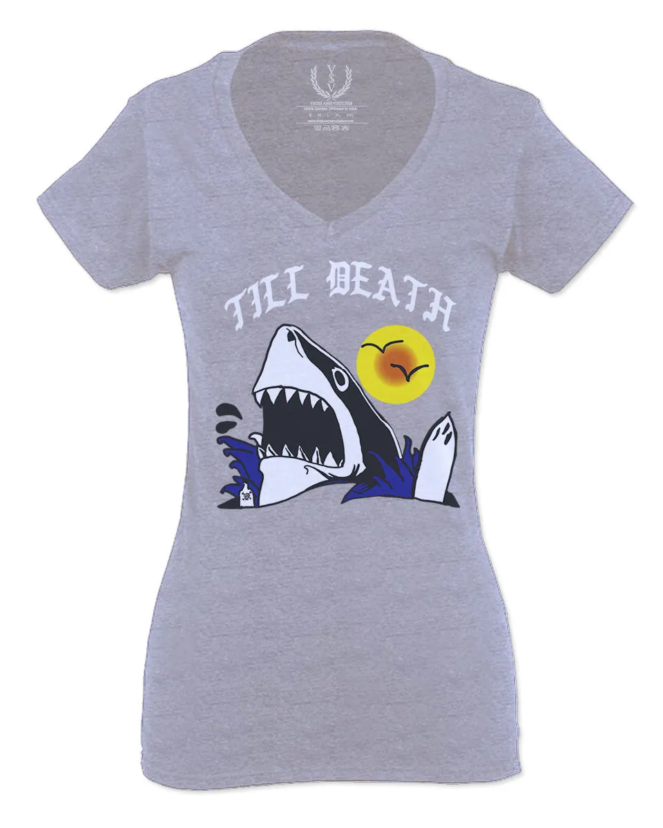 Front Shark Summer Vibe Cool Graphic Surf Till Death Society For Women V neck fitted T Shirt