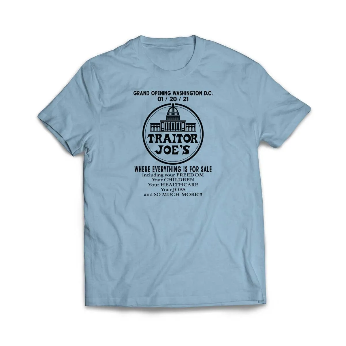 Funny Traitor Joe's T-Shirt