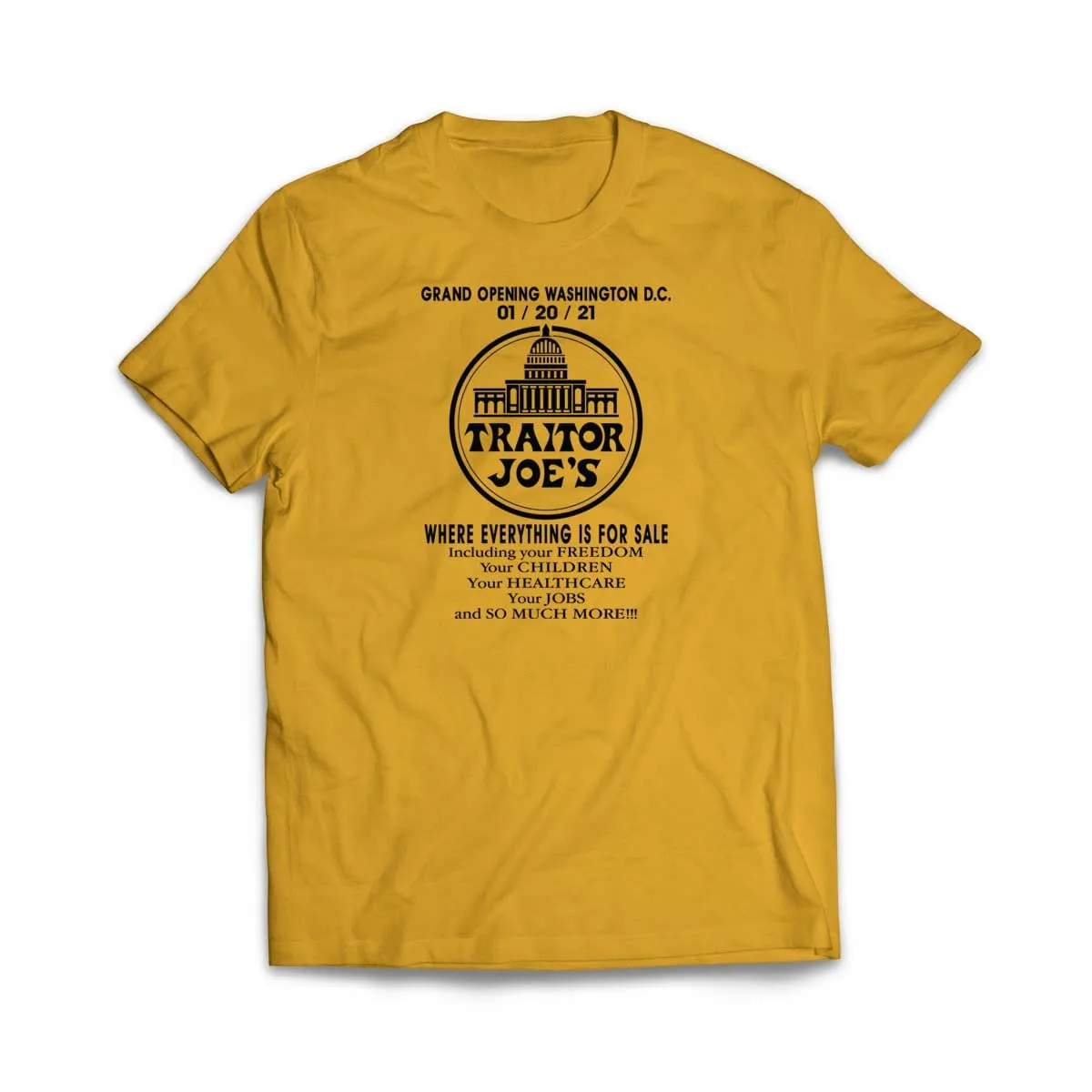 Funny Traitor Joe's T-Shirt