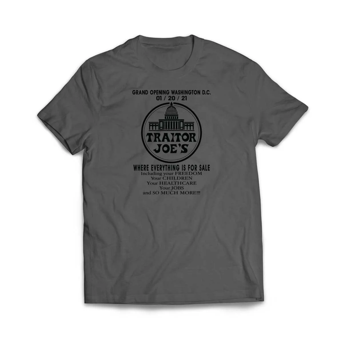 Funny Traitor Joe's T-Shirt