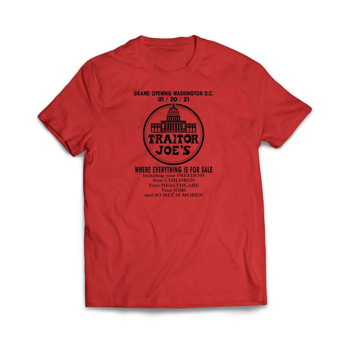 Funny Traitor Joe's T-Shirt