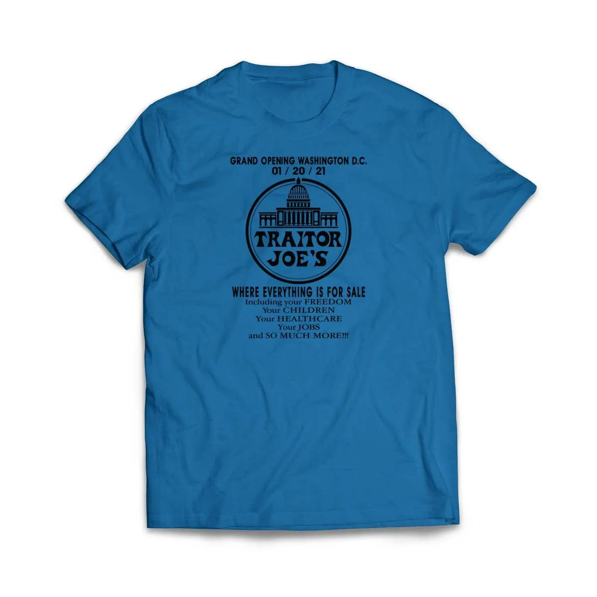 Funny Traitor Joe's T-Shirt