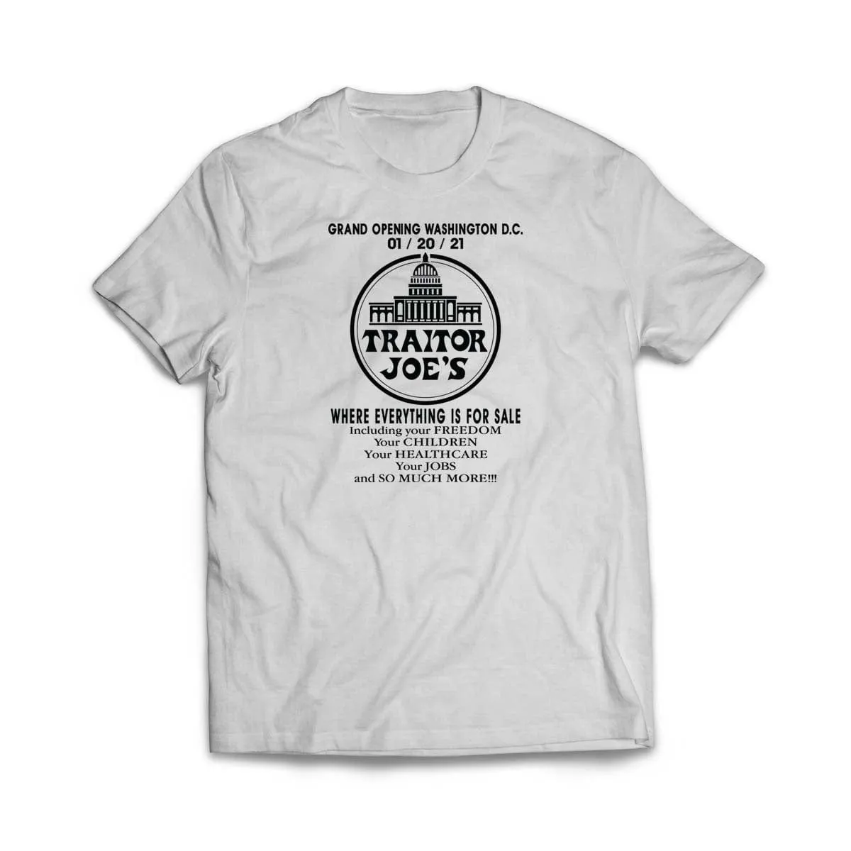 Funny Traitor Joe's T-Shirt