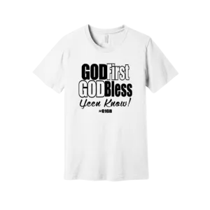 God First God Bless Tee