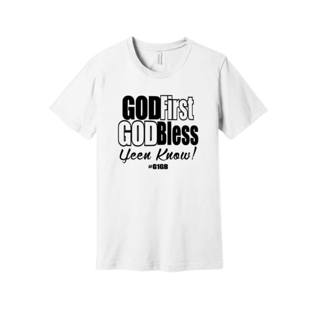 God First God Bless Tee
