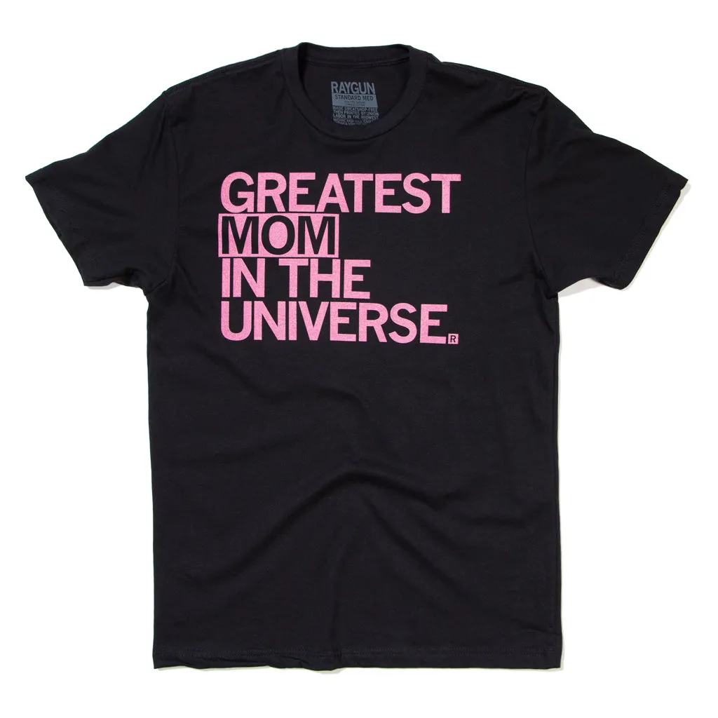 Greatest Mom In The Universe