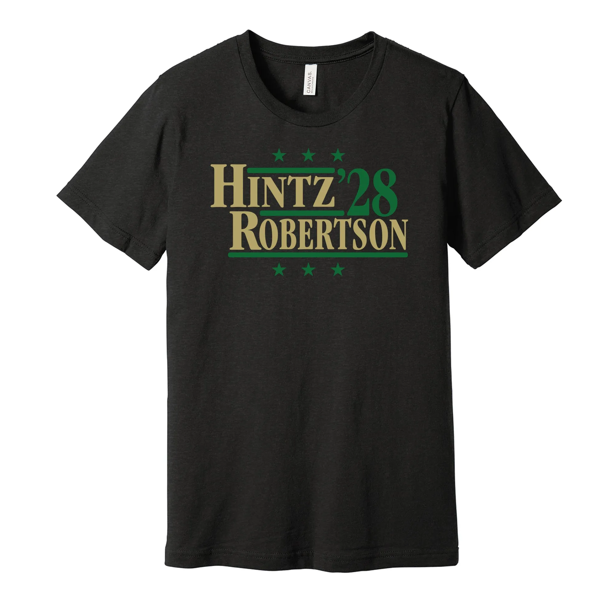 Hintz & Robertson '28 - Dallas Texas Political Campaign Parody T-Shirt - Hyper Than Hype Shirts