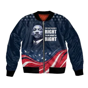 Honor MLK African-American Civil Rights Leaders Bomber Jacket The Time Is Always Right To Do What Is Right LT9