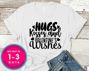 Hugs Kisses And Valentine's Wishes