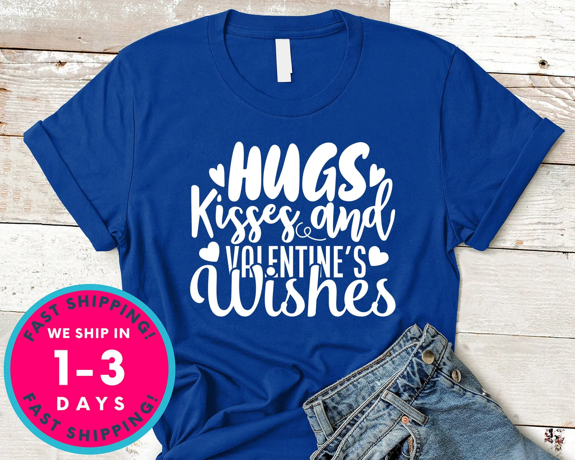 Hugs Kisses And Valentine's Wishes