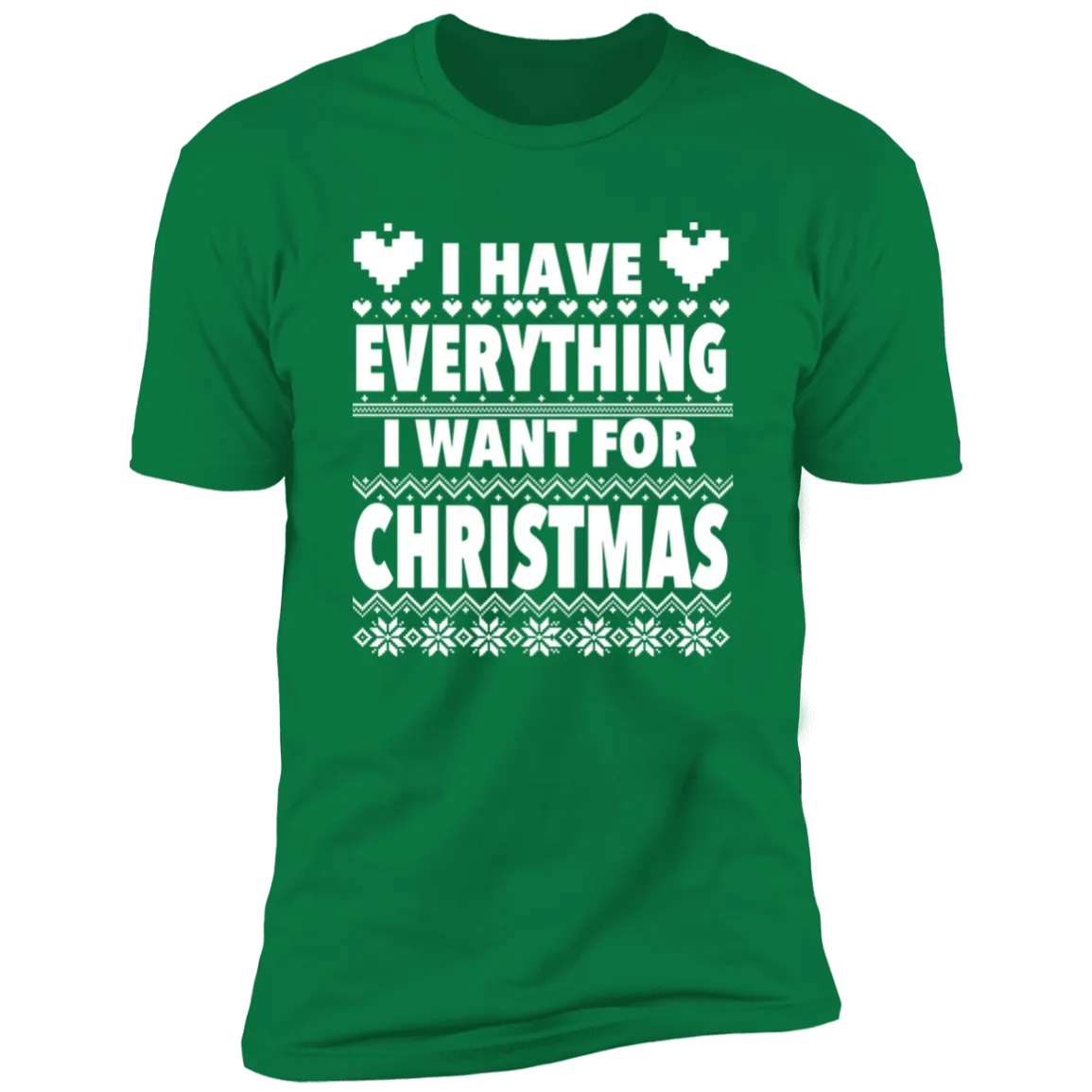 I Have everything I want for Christmas & It's Me I'M Everything