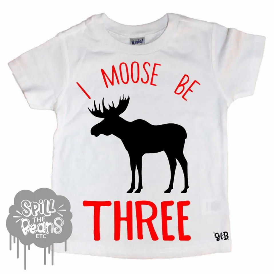 I Moose Be Birthday Kid's Tee
