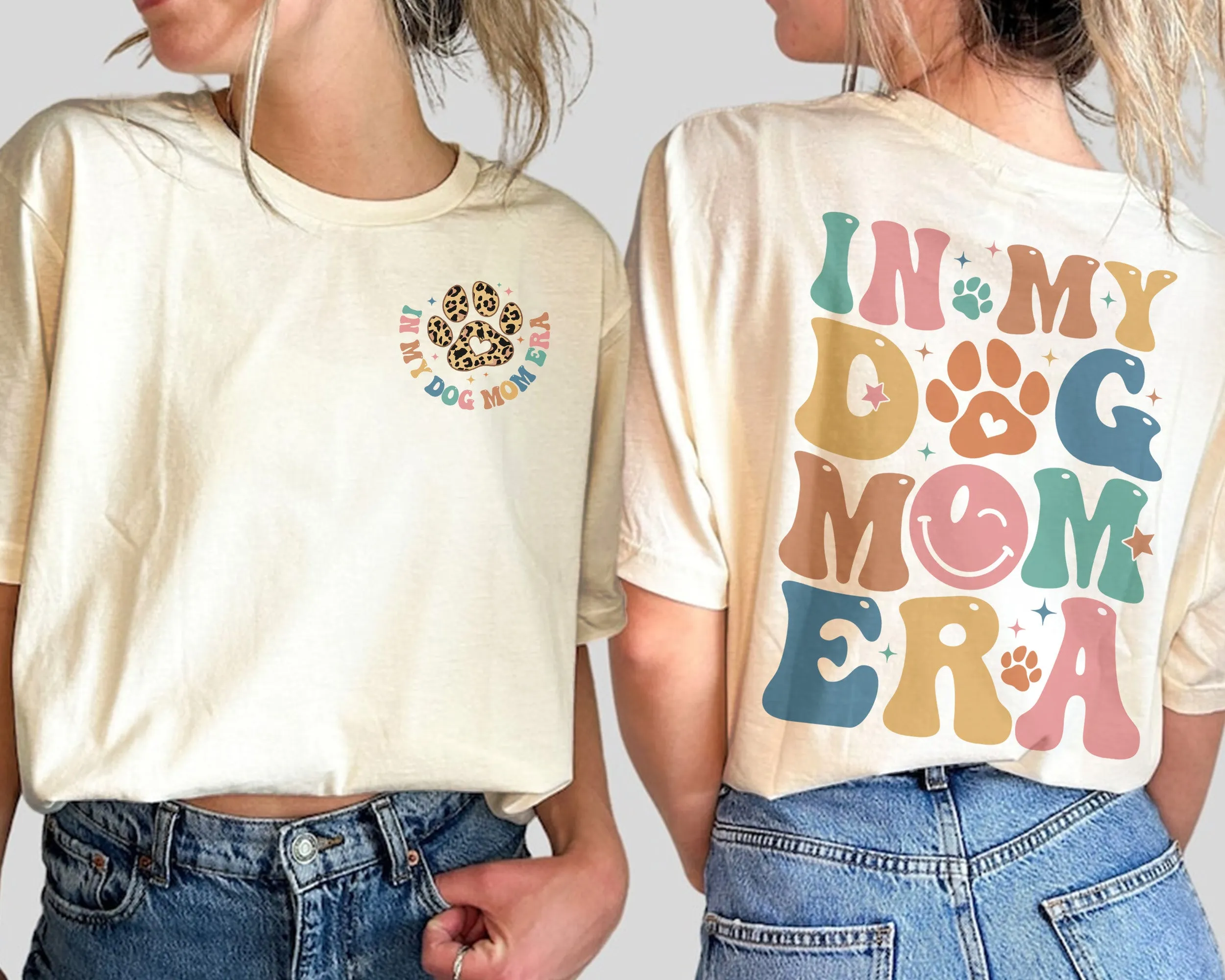 In My Dog Mom Era T-shirt, Dog Mom Era Shirt, Dog Mom Gift T-Shirt, Funny Mom Crewneck, Dog Mom Birthday Gift