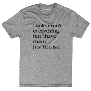 Looks Aren't Everything