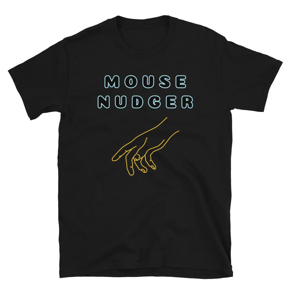 Mouse Nudger Novelty T-Shirt