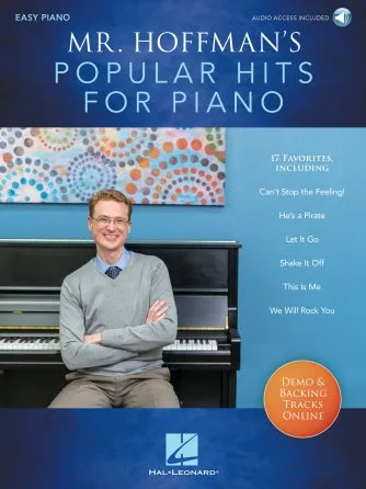 Mr. Hoffman's Popular Hits for Piano (Easy/Beginning-Level Piano)