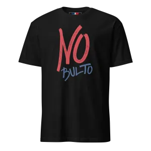 No Bulto Unisex Dominican T-Shirt
