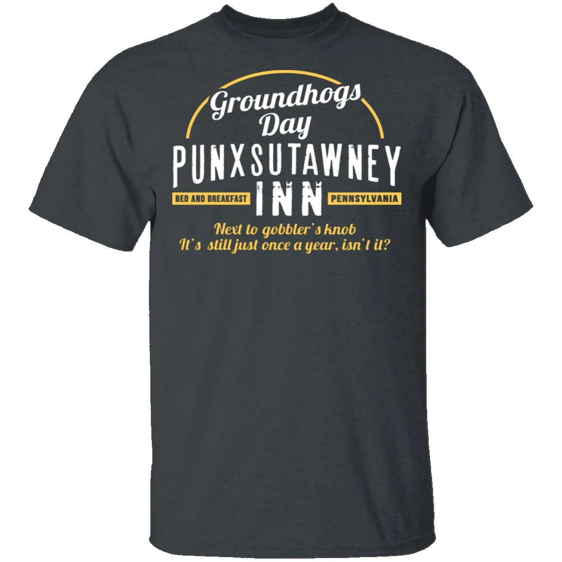 Punxsutawney Inn T-Shirt