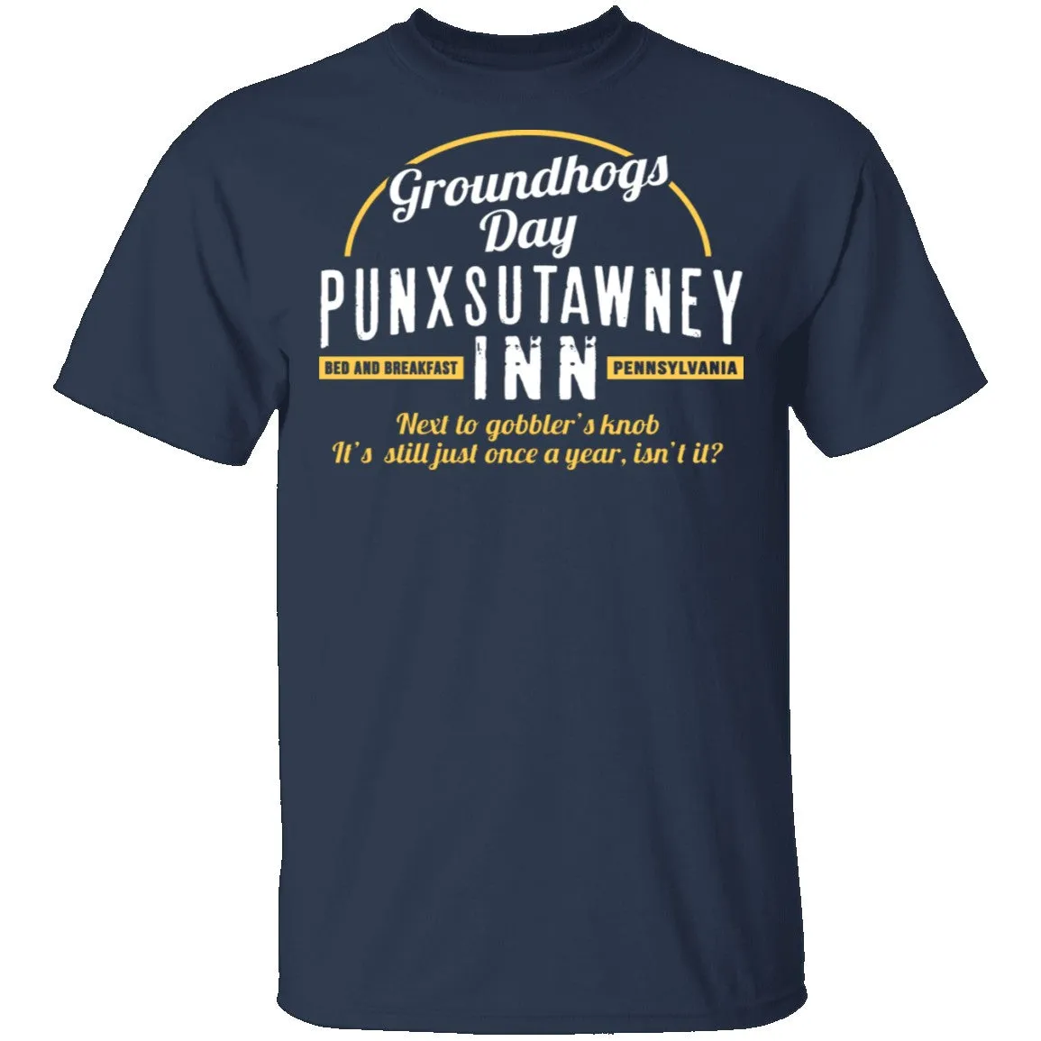 Punxsutawney Inn T-Shirt