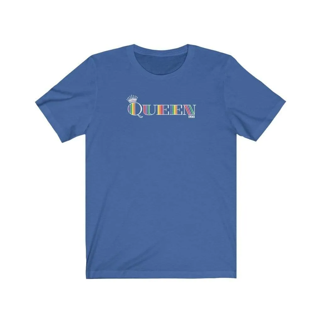 Rainbow Queen T-shirt