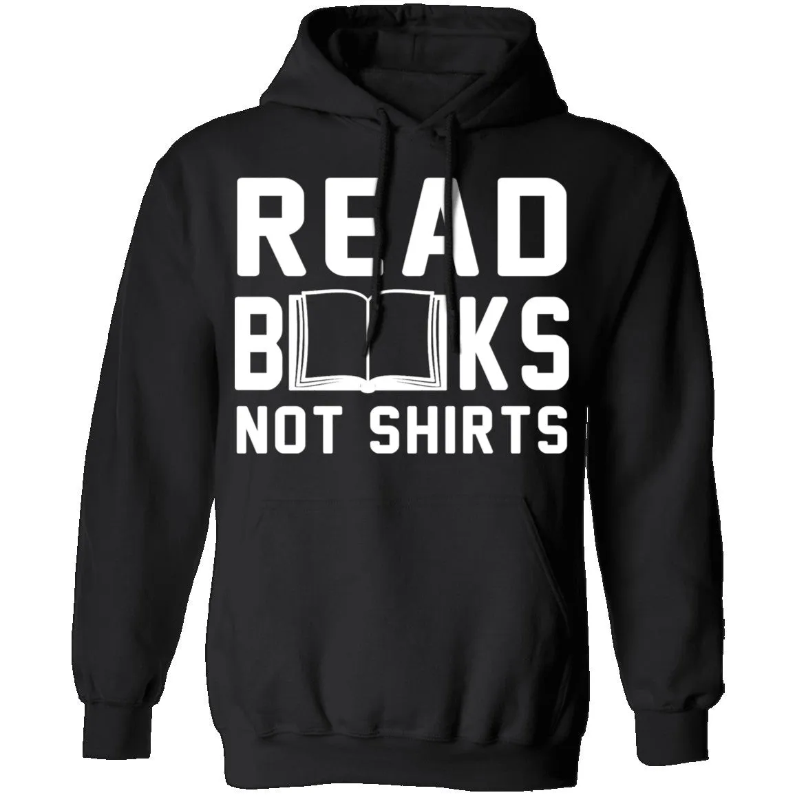 Read Books Not Shirts T-Shirt