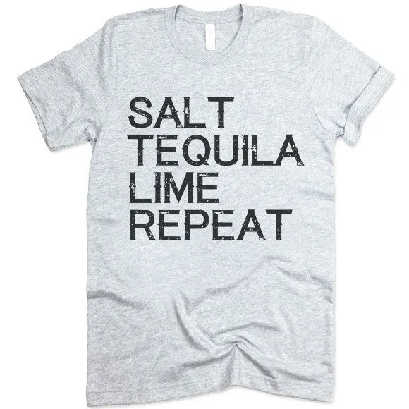 Salt Tequila Lime Repeat T Shirt