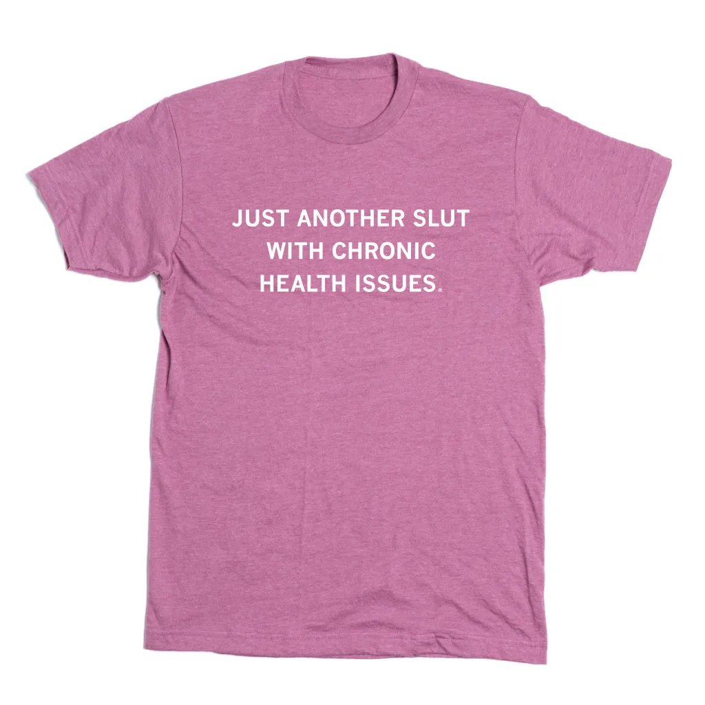 Slut with Chronic Health Issues
