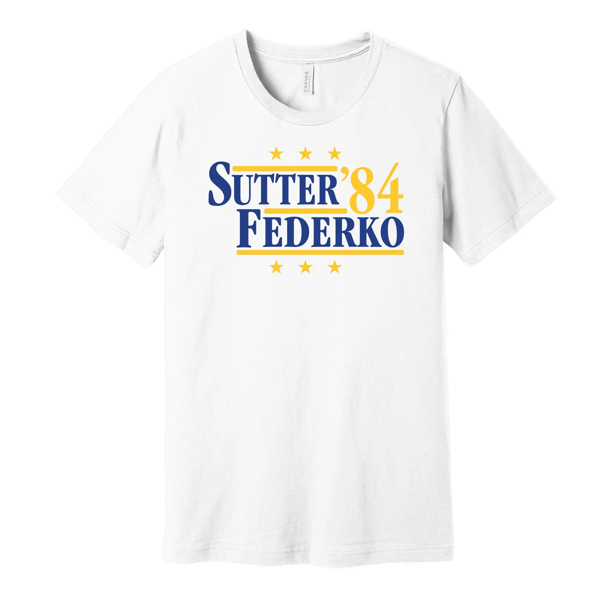 Sutter & Federko '84 - St Louis Hockey Legends Political Campaign Parody T-Shirt - Hyper Than Hype Shirts
