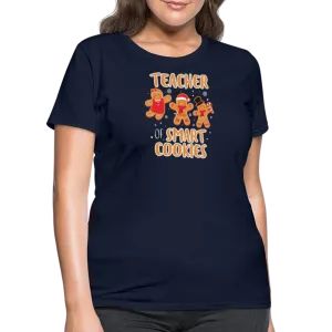 “Teacher of Smart Cookies”-Women's T-Shirt