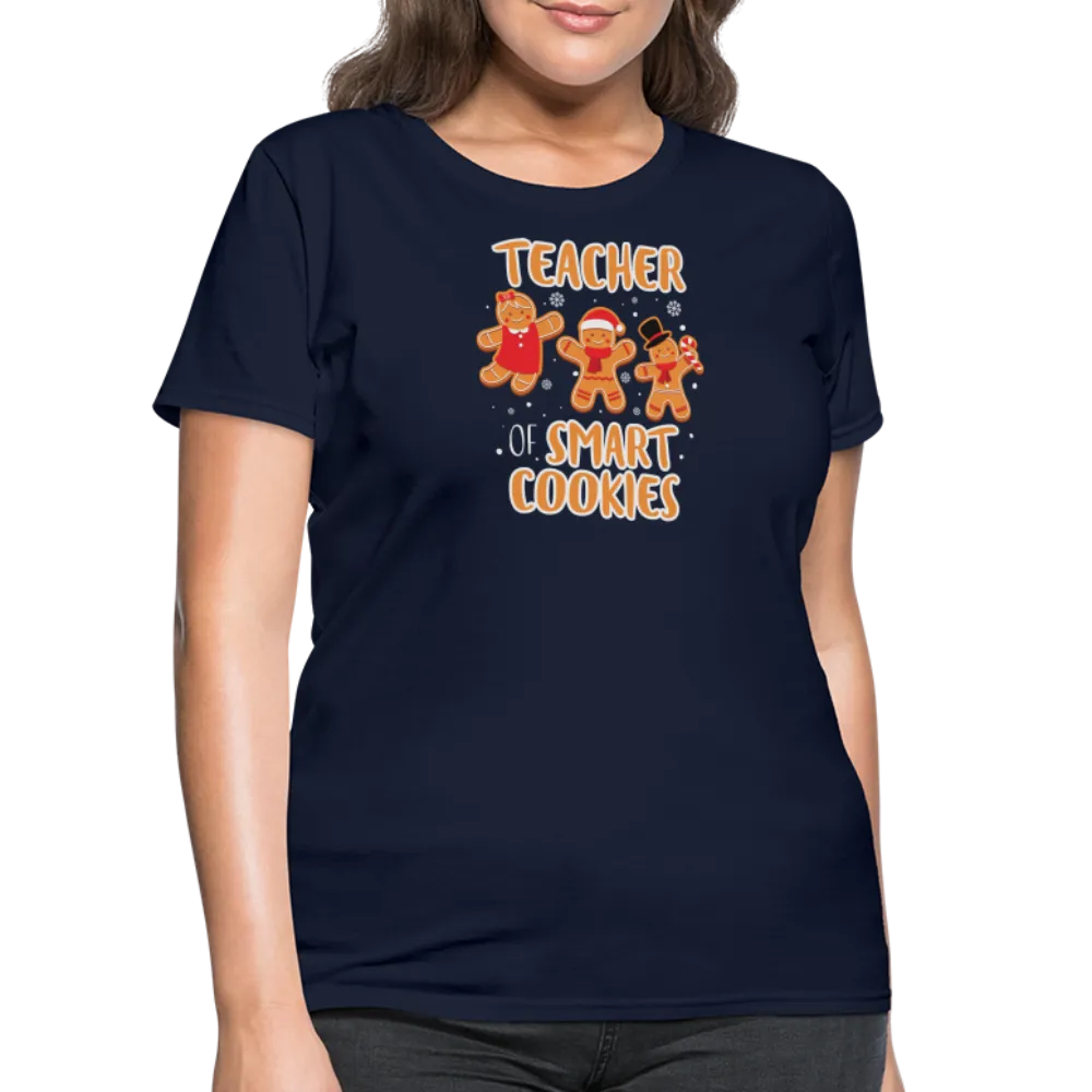 “Teacher of Smart Cookies”-Women's T-Shirt