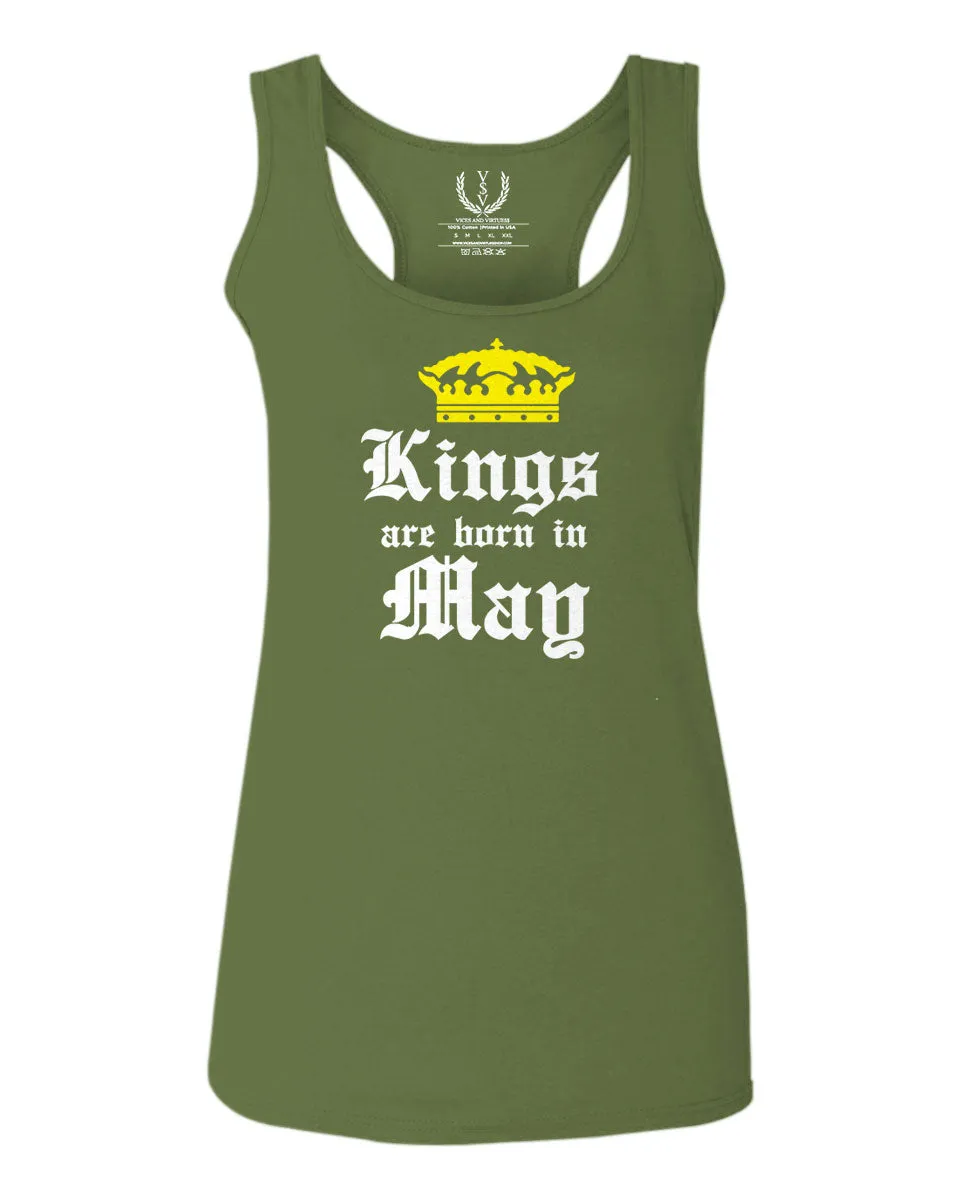 The Best Birthday Gift Kings are Born in May  women's Tank Top sleeveless Racerback