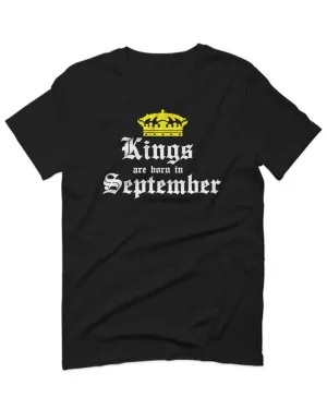 The Best Birthday Gift Kings are Born in September For men T Shirt