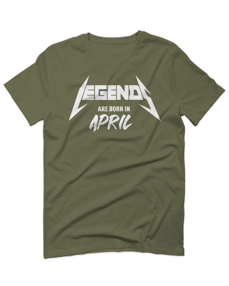 The Best Birthday Gift Legends are Born in April For men T Shirt